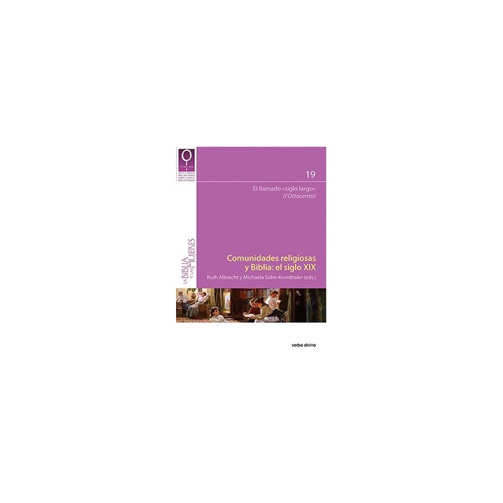 COMUNIDADES RELIGIOSAS Y BIBLIA EN EL SIGLO XIX