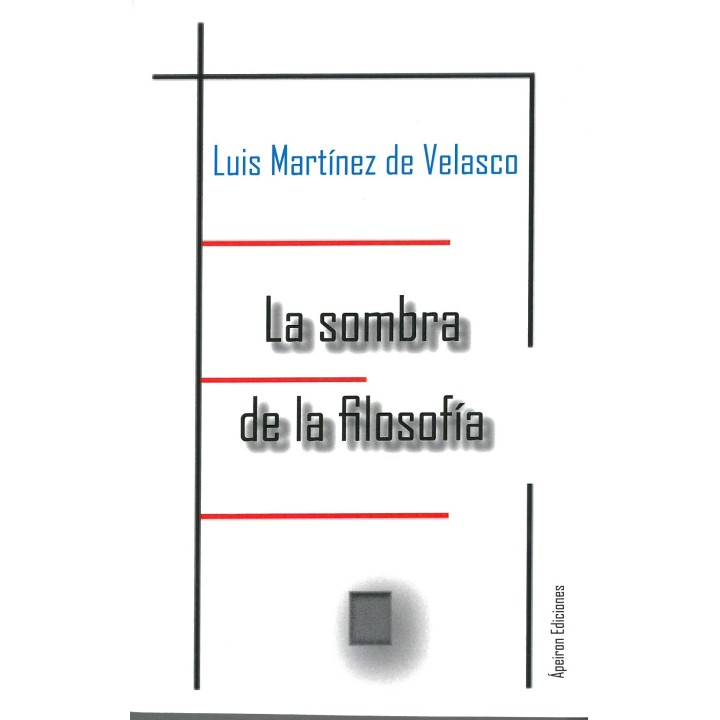 LA SOMBRA DE LA FILOSOFÍA