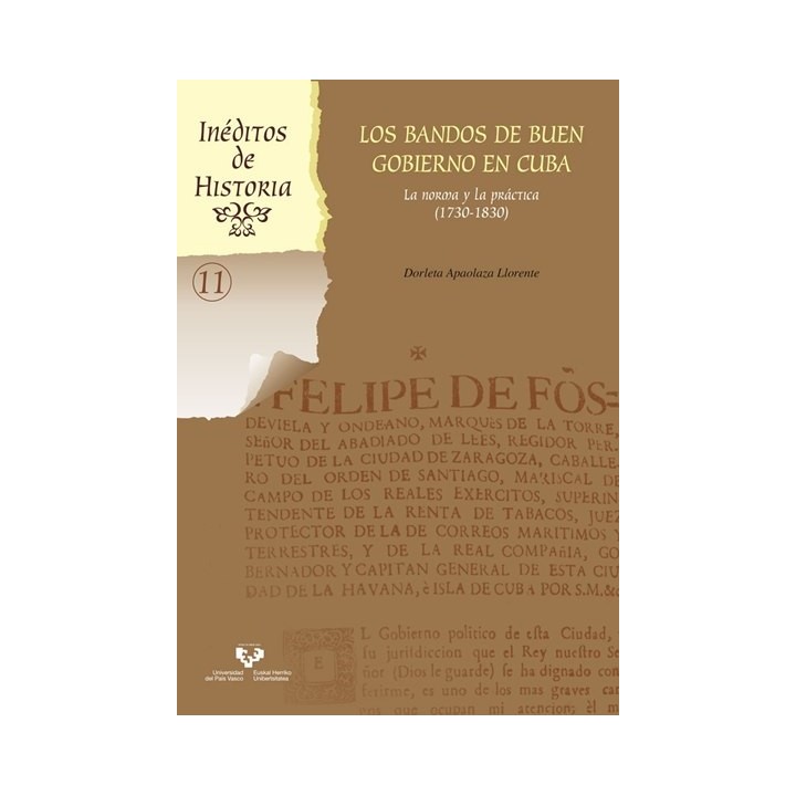 Los bandos de buen gobierno en Cuba. La norma y la práctica (1730-1830)