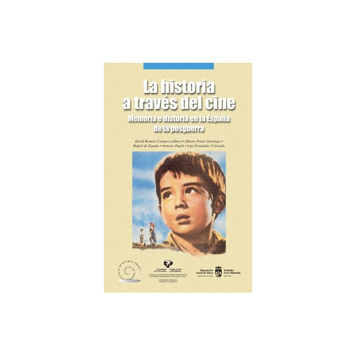 La historia a través del cine: Memoria e historia en la España de la posguerra