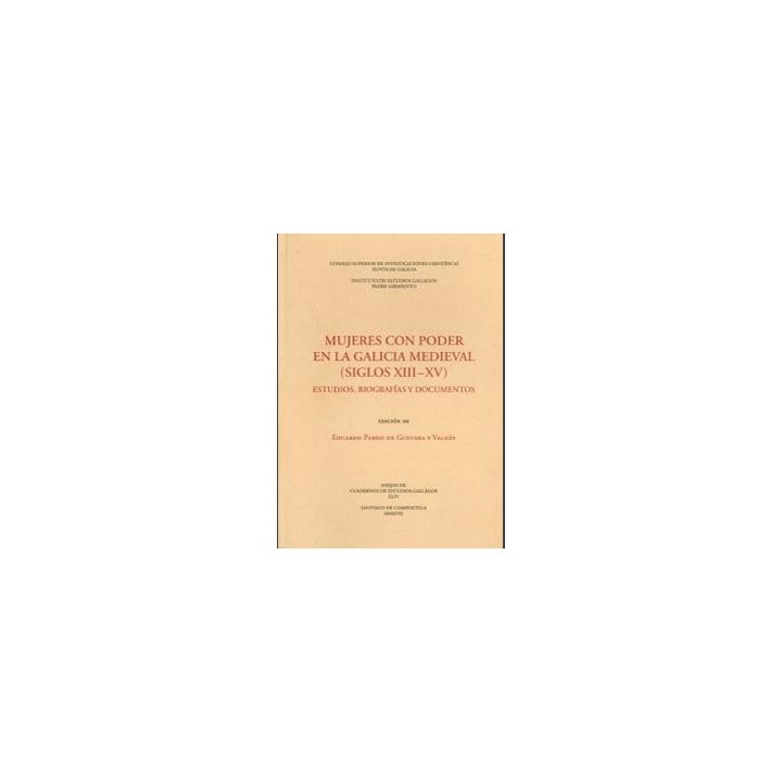 MUJERES CON PODER EN LA GALICIA MEDIEVAL (SIGLOS XIII-XV)