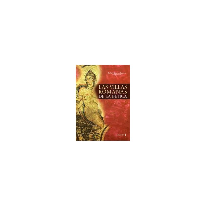 LAS VILLAS ROMANASDE LA BETICA, 2 VOL