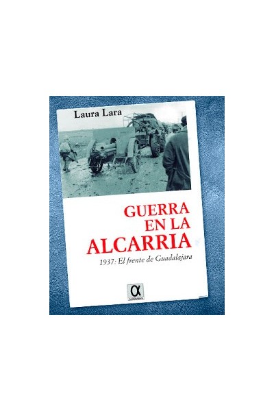 GUERRA EN LA ALCARRIA