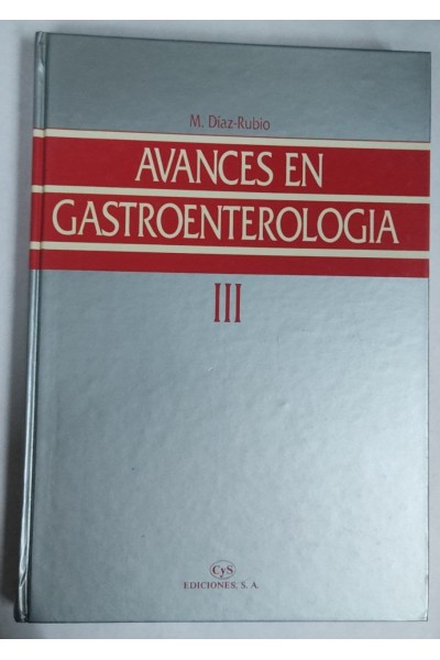 Avances en Gastroenterologia Volumen III