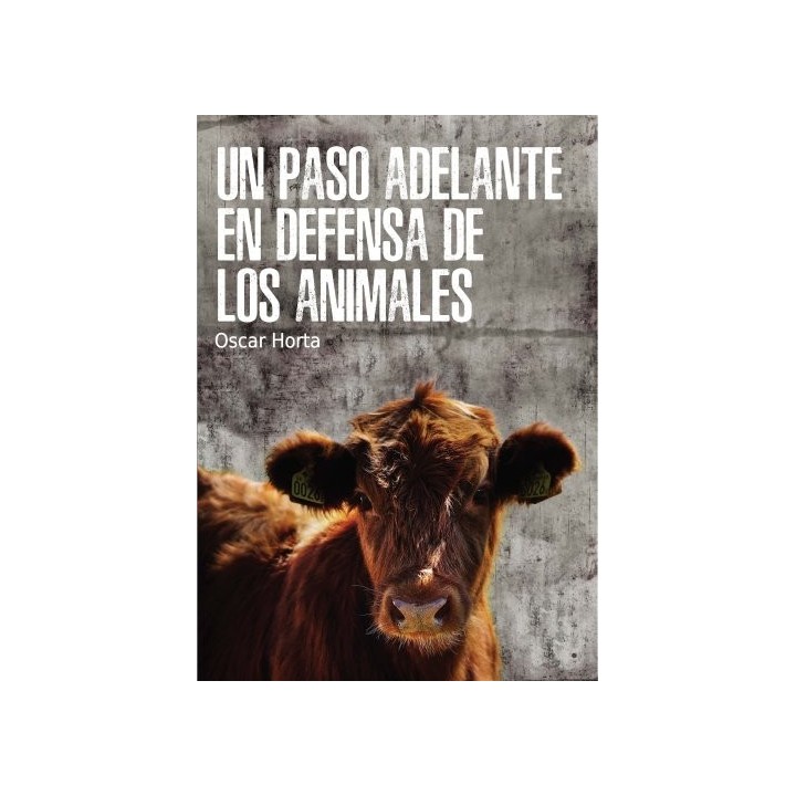 UN PASO ADELANTE EN DEFENSA DE LOS ANIMALES