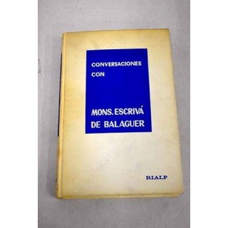 Conversaciones con Mons. Escrivá de Balaguer