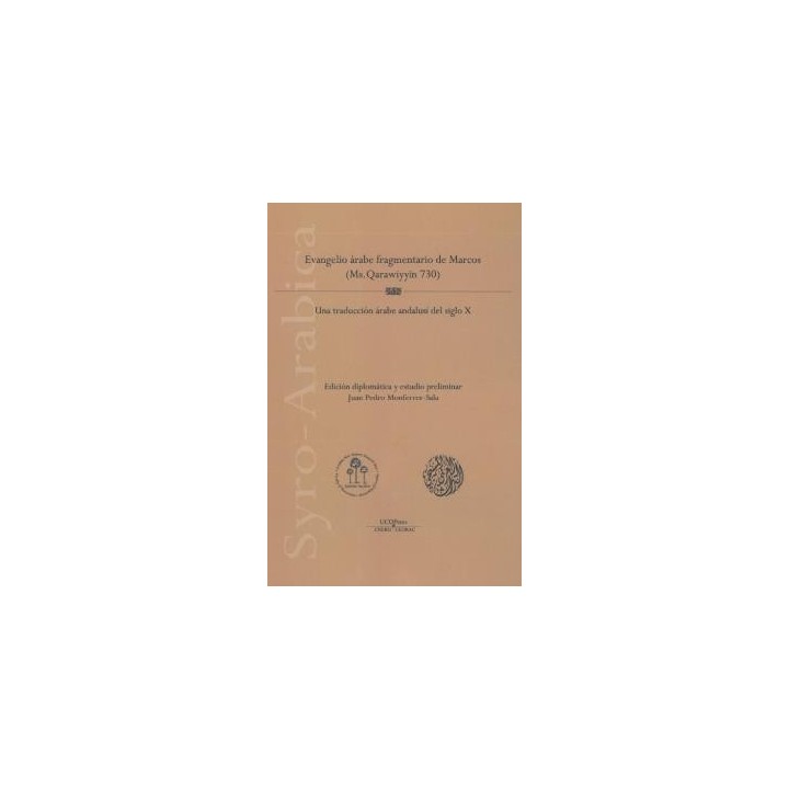 EVANGELIO ÁRABE FRAGMENTARIO DE MARCOS (MS. QARAWIYYIN 730)