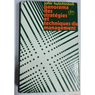 Panorama des strategies et techniques du management