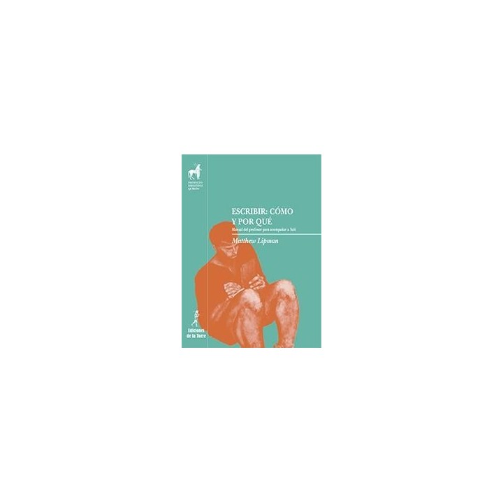 ESCRIBIR: CÓMO Y POR QUÉ. MANUAL DEL PROFESOR PARA ACOMPAÑAR A SUKI