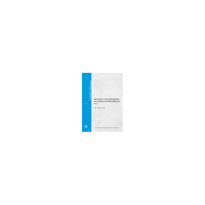 HISTORIA CONTEMPORÁNEA DE EUROPA CENTRO-ORIENTAL.VOL.I