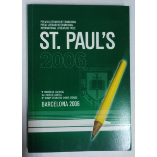 Premio Literario Internacional ST. Paul's 2006. 9 Edicion de Cuentos Barcelona
