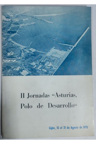 II Jornadas Asturias, Polo de Desarrollo
