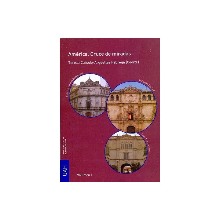AMÉRICA. CRUCE DE MIRADAS 2 VOLUMENES