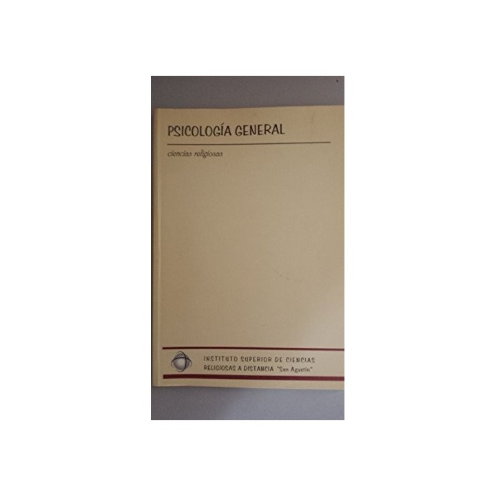 PSICOLOGIA GENERAL. Ciencias religiosas