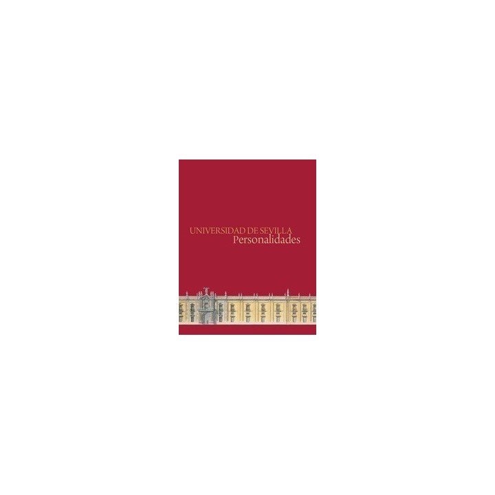 UNIVERSIDAD DE SEVILLA PERSONALIDADES