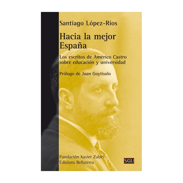 HACIA LA MEJOR ESPAÑA