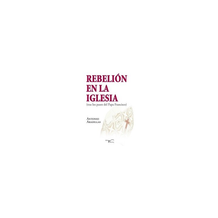 REBELION EN LA IGLESIA