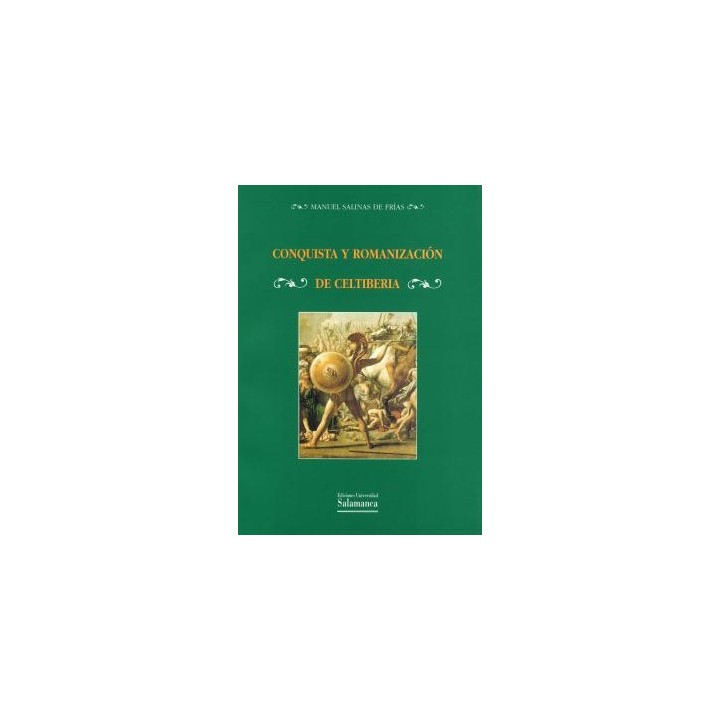 CONQUISTA Y ROMANIZACION DE CELTIBERIA