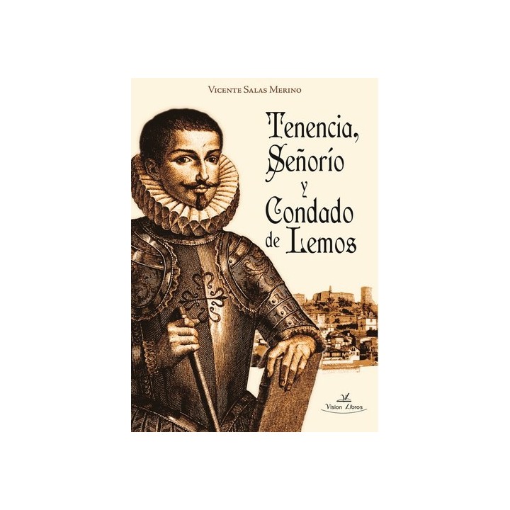 TENENCIA SEÑORIO Y CONDADO DE LEMOS