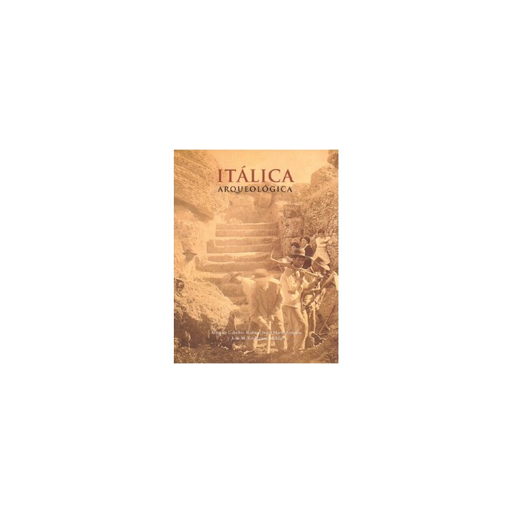 ITALICA ARQUEOLOGICA