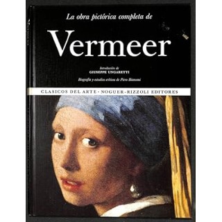 La Obra Pictórica Completa de Vermeer