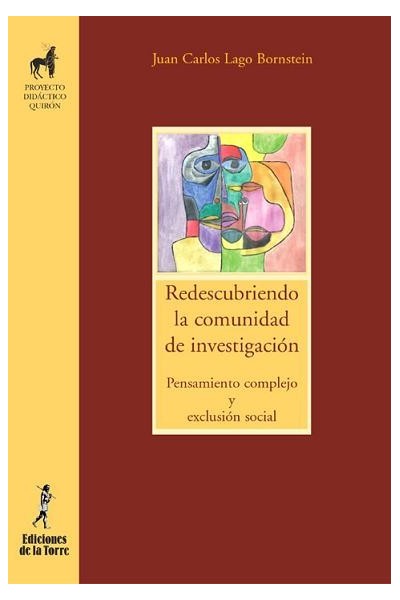 REDESCRIBIENDO LA COMUNIDAD DE INVESTIGACIÓN. PENSAMIENTO COMPLEJO Y EXCLUSIÓN SOCIAL