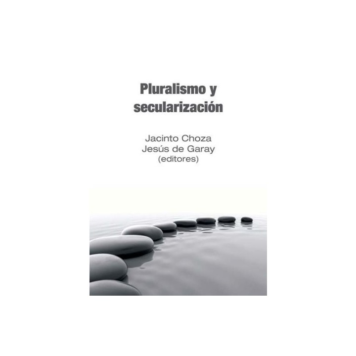 PLURALISMO Y SECULARIZACION