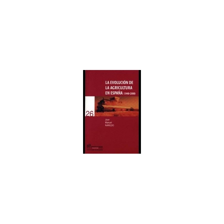 EVOLUCION DE LA AGRICULTURA EN ESPAÑA