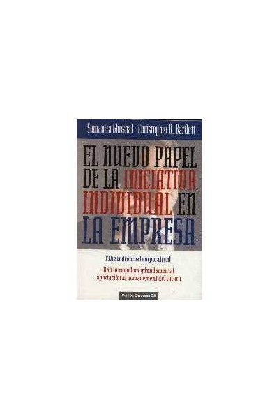 El Nuevo Papel de la Iniciativa Individual en la Empresa