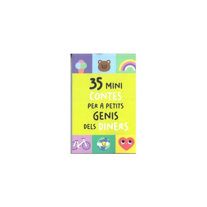 35 MINI CONTES PER A PETITS GENIS DELS DINERS