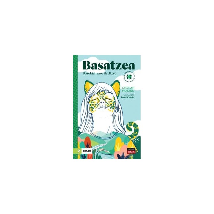 BASATZEA : BASABIZITZARA ITZULTZEA