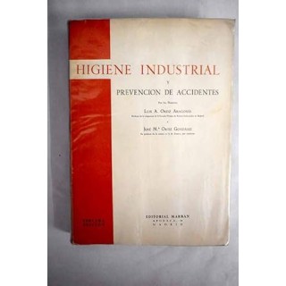 Higiene industrial y prevención de accidentes