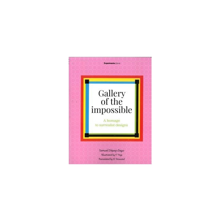 GALLERY OF THE IMPOSSIBLE