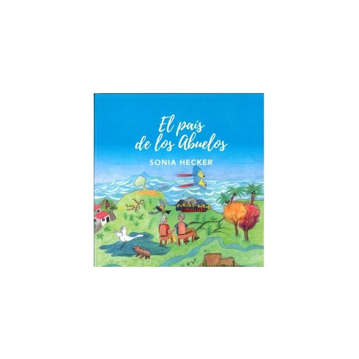 EL PAÍS DE LOS ABUELOS