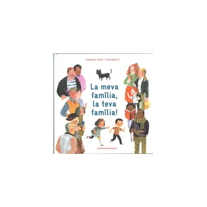 LA MEVA FAMÍLIA, LA TEVA FAMÍLIA!