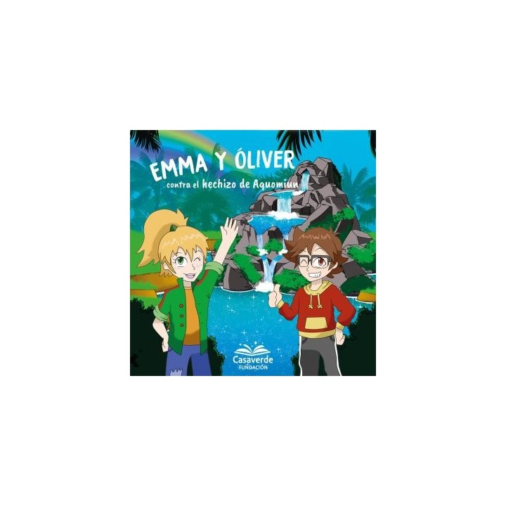 EMMA Y ÓLIVER CONTRA EL HECHIZO DE AQUOMIUN