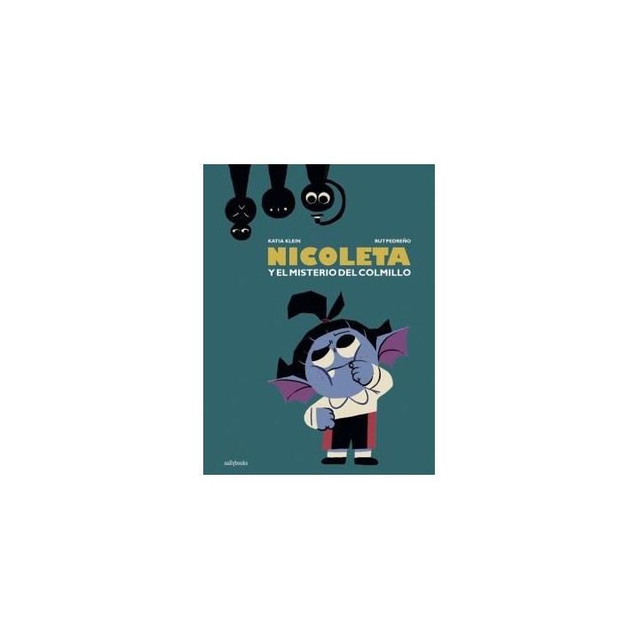 NICOLETA Y EL MISTERIO DEL COLMILLO