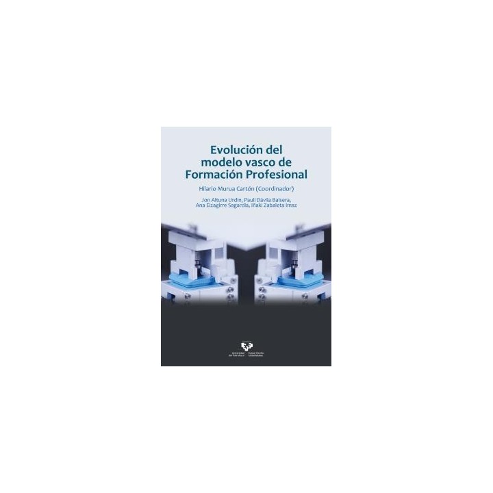 EVOLUCIÓN DEL MODELO VASCO DE FORMACIÓN PROFESIONAL