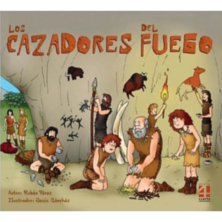 LOS CAZADORES DE FUEGO