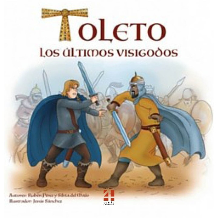 TOLETO. LOS ÚLTIMOS VISIGODOS