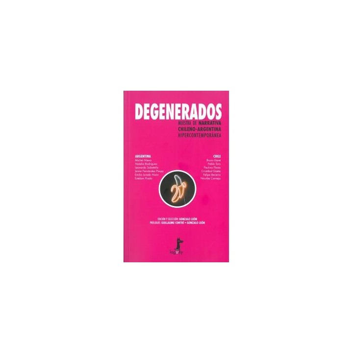 DEGENERADOS