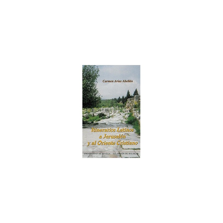 ITINERARIOS LATINOS A JERUSALÉN Y AL ORIENTE CRISTIANO