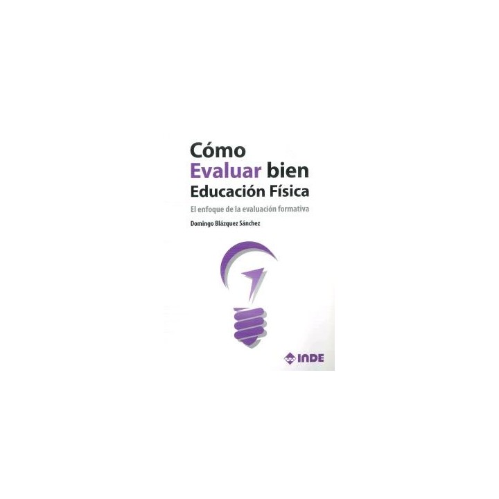 CÓMO EVALUAR BIEN EDUCACIÓN FÍSICA