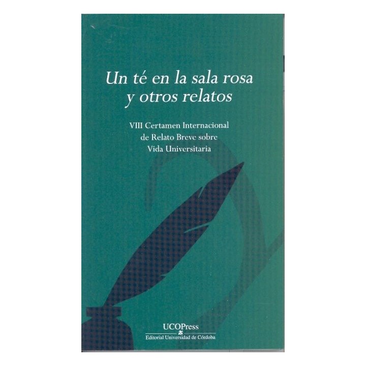 UN TÉ EN LA SALA ROSA Y OTROS RELATOS