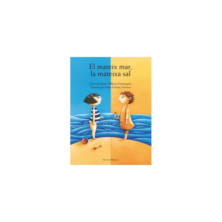 EL MATEIX MAR, LA MATEIXA SAL