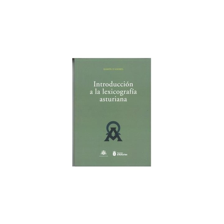 INTRODUCCIÓN A LA LEXICOGRAFÍA ASTURIANA