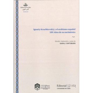 IGNATIY KRACHKOVSKIY Y EL ARABISMO ESPAÑOL