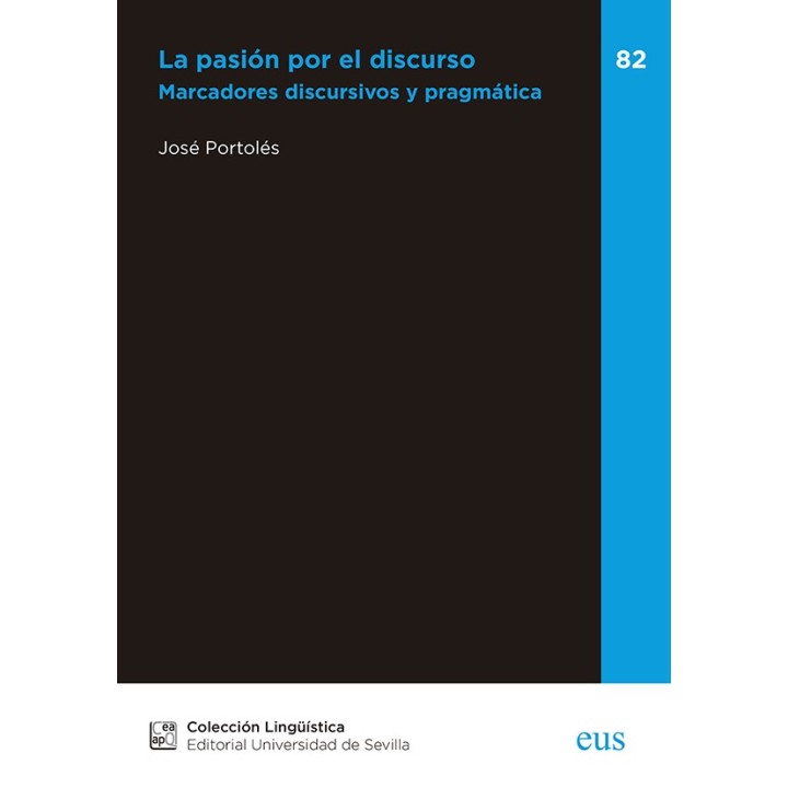 LA PASIÓN POR EL DISCURSO