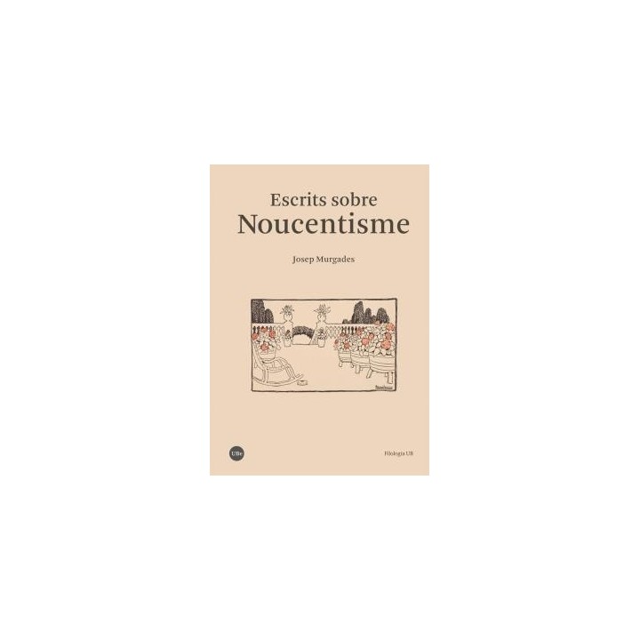 ESCRITS SOBRE NOUCENTISME