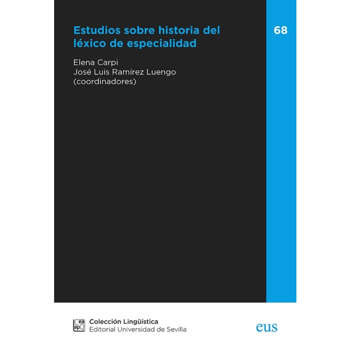 ESTUDIOS SOBRE HISTORIA DEL LÉXICO DE ESPECIALIDAD